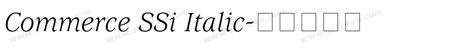 Commerce SSi Italic字体转换